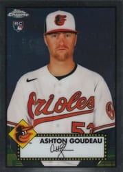2021 Topps Chrome Platinum Anniversary Base Set Ashton Goudeau #118 card