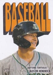 2021 Topps Heritage Minor League 1972 Topps Pack Cover Cards Austin Hendrick #72TPCC-18 card