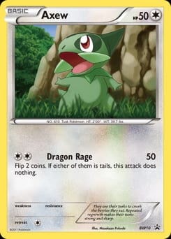 BW Black Star Promos Axew #BW10 card
