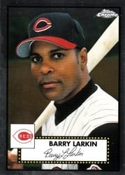 2021 Topps Chrome Platinum Anniversary Base Set Barry Larkin #650 card