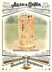 2018 Topps Allen & Ginter Baseball Equipment of the Ages Baseball Donut #BEA-17 card