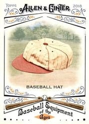 2018 Topps Allen & Ginter Baseball Equipment of the Ages Baseball Hat #BEA-24 card