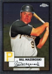 2021 Topps Chrome Platinum Anniversary Base Set Bill Mazeroski #655 card