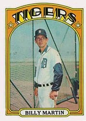 1972 Topps Base Set Billy Martin #33 card