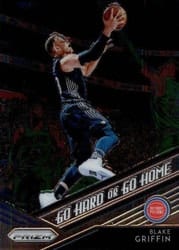 2018-19 Panini Prizm Go Hard or Go Home Blake Griffin #19 card