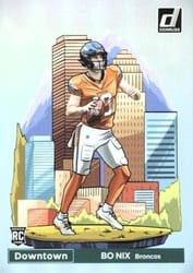 2024 Donruss Downtown Bo Nix #19 card
