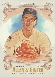 2021 Topps Allen & Ginter Base Set Bob Feller #348 card