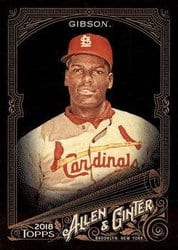 2018 Topps Allen & Ginter X Base Set Bob Gibson #159 card
