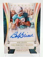 2025 Panini Immaculate Immaculate Moments Autographs Bob Griese #17 card