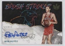 2023 Panini Court Kings Brush Strokes Bob Pettit #BR-BOB card