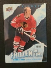 2022-23 Upper Deck Trilogy Frozen in Time Bobby Hull #FT-BH card
