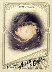 2018 Topps Allen & Ginter Base Set Bomb Cyclone #259 card