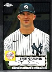 2021 Topps Chrome Platinum Anniversary Base Set Brett Gardner #467 card