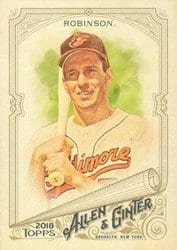 2018 Topps Allen & Ginter Base Set Brooks Robinson #261 card