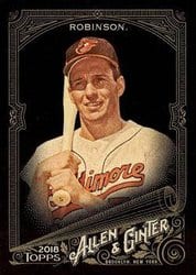 2018 Topps Allen & Ginter X Base Set Brooks Robinson #261 card