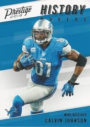 2019 Panini Prestige History Makers Calvin Johnson #HM-CJ card