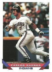 1993 Topps Base Set Carlos Baerga #221 card