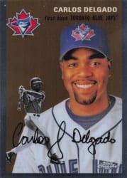 2023 Topps Chrome Platinum Anniversary Base Set Carlos Delgado #318 card