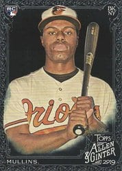 2019 Topps Allen & Ginter X Base Set Cedric Mullins #196 card