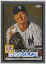 2021 Topps Chrome Platinum Anniversary Autographs Chien-Ming Wang #PA-CMW card