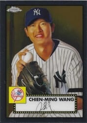2021 Topps Chrome Platinum Anniversary Base Set Chien-Ming Wang #128 card