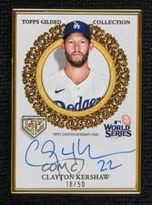2025 Topps Gilded Collection Gilded Champions Autographs Clayton Kershaw #GCH-CK card