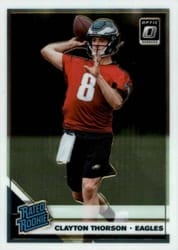 2019 Donruss Optic Base Set Clayton Thorson #200 card
