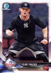 2018 Bowman Chrome Base Set Clint Frazier #21b card