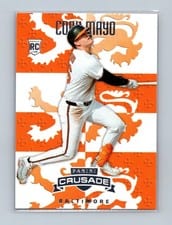 2025 Panini Crusade Base Set Coby Mayo #103 card