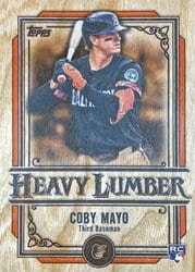 2025 Topps Heavy Lumber Coby Mayo #HL-20 card