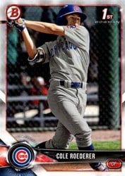 2018 Bowman Draft Base Set Cole Roederer #BD-125 card