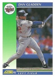 1992 Score Base Set Dan Gladden #28 card