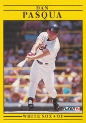 1991 Fleer Base Set Dan Pasqua #131 card