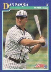1991 Score Base Set Dan Pasqua #85 card