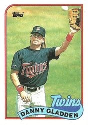 1989 Topps Base Set Danny Gladden #426 card