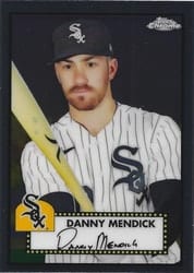 2021 Topps Chrome Platinum Anniversary Base Set Danny Mendick #340 card