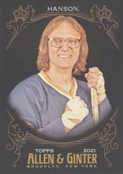 2021 Topps Allen & Ginter X Base Set Dave Hanson #275 card