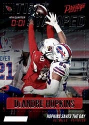 2021 Panini Prestige Time Stamped DeAndre Hopkins #TS-DHO card