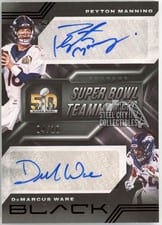 2022 Panini Black Super Bowl Teammates Dual Autographs DeMarcus Ware / Peyton Manning #SBTD-DEN card