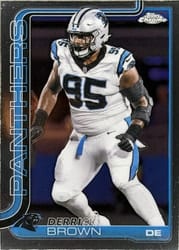 2025 Topps Chrome Base Set Derrick Brown #47 card
