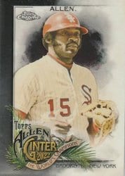 2022 Topps Allen & Ginter Chrome Base Set Dick Allen #128 card