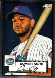2021 Topps Chrome Platinum Anniversary Base Set Dominic Smith #394 card