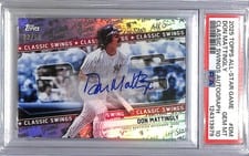 Don Mattingly 2025 Topps All Star Game Classic Swings Autographs card