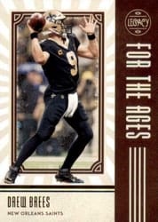 2020 Panini Legacy For the Ages Drew Brees #FTA-DB card
