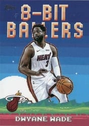 2025-26 Topps 8-Bit Ballers Dwyane Wade #8B-23 card