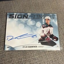 2023-24 SP Authentic Sign of the Times Auto Dylan Guenther #SOTT-DG card