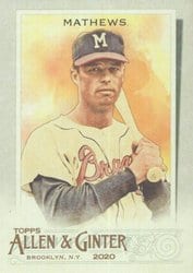 2020 Topps Allen & Ginter Base Set Eddie Mathews #22 card