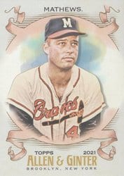2021 Topps Allen & Ginter Base Set Eddie Mathews #93 card