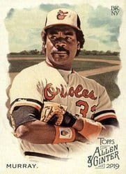 2019 Topps Allen & Ginter Base Set Eddie Murray #368 card