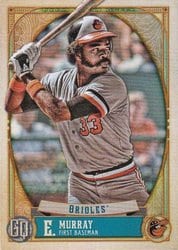 2021 Topps Gypsy Queen Base Set Eddie Murray #314 card